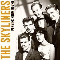 Pennies from Heven - The Skyliners