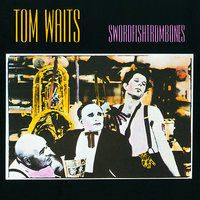 Swordfishtrombone - Tom Waits