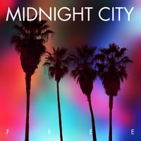 Free - Midnight City