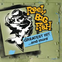 Sell Out - Reel Big Fish