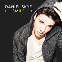 Smile - Daniel Skye