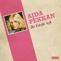 İki Yüzlü Aşk - Ajda Pekkan