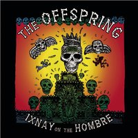 Me & My Old Lady - The Offspring