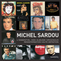 Merci pour tout (merci papa) - Michel Sardou