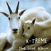 Love Song - X-Treme