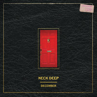 December (Again) - Neck Deep, Mark Hoppus
