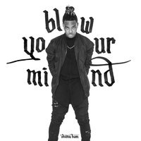 Blow Your Mind - Ohana Bam