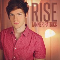 Rise - Tanner Patrick