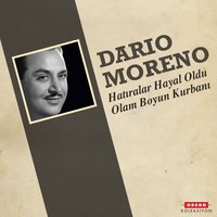 Hatıralar Hayal Oldu - Dario Moreno