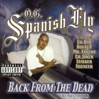 Gangster Shit - O.G Spanish Fly, Silencer