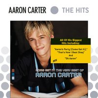 I'm All About You - Aaron Carter