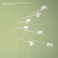 Blame It On the Tetons - Modest Mouse