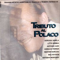 Milonga del Trovador - Horacio Ferrer, Litto Nebbia