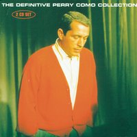 Empty Pockets Filled With Love - Perry Como, Irving Berlin