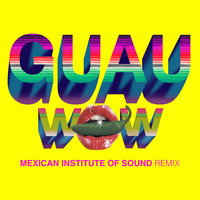 Wow - Beck, Mexican Institute Of Sound, Mü (La Banda Bastön)