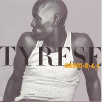 Tell Me, Tell Me - Tyrese