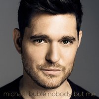 Today Is Yesterday's Tomorrow - Michael Bublé