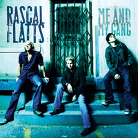 To Make Her Love Me - Rascal Flatts