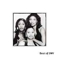 Use Your Heart - SWV