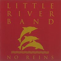 It's Just A Matter Of Time - Little River Band