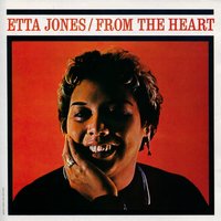 There Goes My Heart - Etta Jones, Oliver Nelson