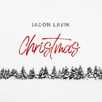 Walking in a Winter Wonderland - Jadon Lavik