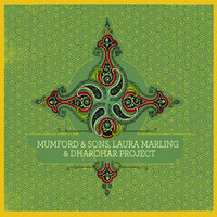 To Darkness / Kripa - Mumford & Sons, Laura Marling, Dharohar Project