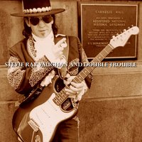 Letter to My Girlfriend - Stevie Ray Vaughan & Double Trouble