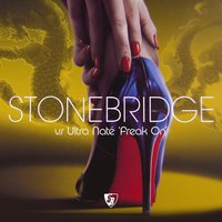 Freak On - Stonebridge, Ultra Naté