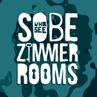 Sobe Zimmer Rooms - Who See