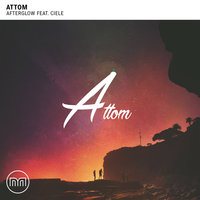 Afterglow - Attom, Ciele