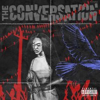 The Conversation - Chynna