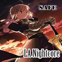 Safe - LA Nightcore