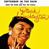 Wake the Town and Tell the People - Dinah Washington