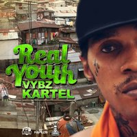 Real Youth - VYBZ Kartel