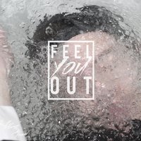 Feel You Out - Landon Tewers