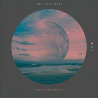 World Horizon - The Away Days