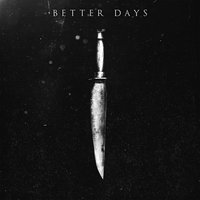 No History - Better Days