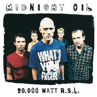 The Dead Heart - Midnight Oil