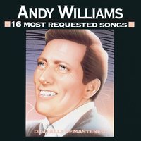 Love Theme from "Romeo and Juliet" (A Time For Us) - Andy Williams