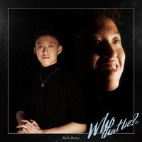 Who That Be - Rich Brian