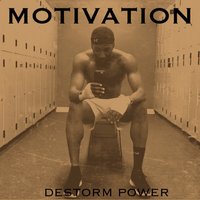 Motivation - Destorm Power