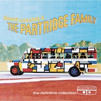Doesn't Somebody Want To Be Wanted - David Cassidy, The Partridge Family