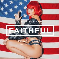 Faithful - Bobby Brackins, Ty Dolla $ign