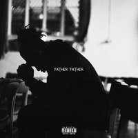 Father Father - Jay Prince