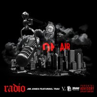 Radio - Jim Jones, Trav