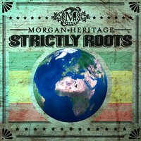 Perform And Done - Morgan Heritage