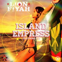 Island Empress - Lion Fiyah, Fiji