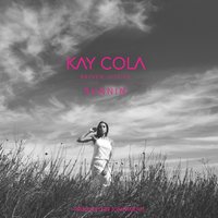 Runnin - Kay Cola, Rayven Justice
