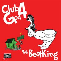 Tear Da Club God - BeatKing, Gangsta Boo